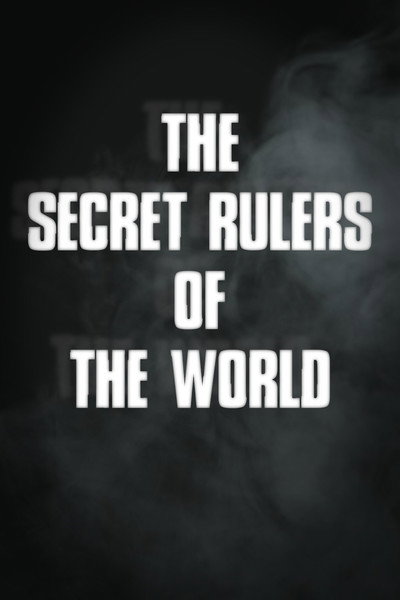 Póster de The Secret Rulers of the World