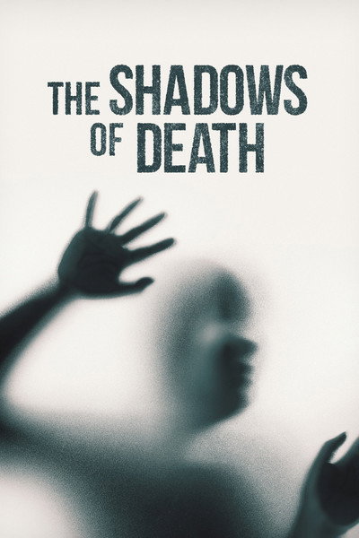 Póster de The Shadows of Death