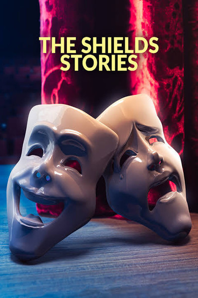 Póster de The Shields Stories