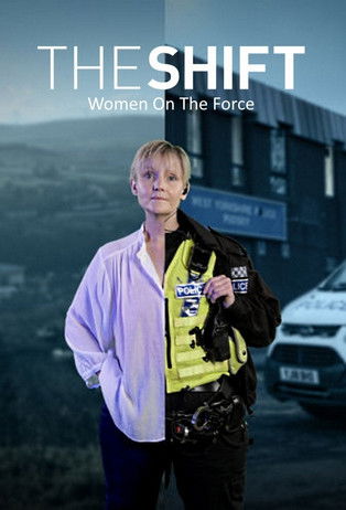 Póster de The Shift: Women on the Force