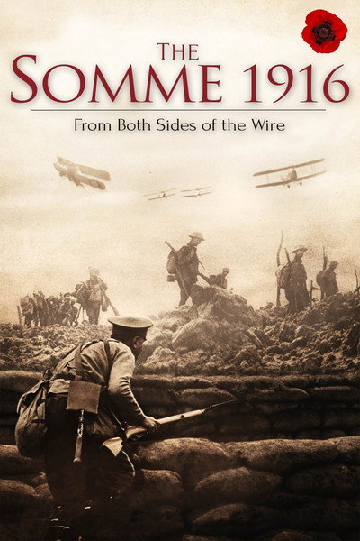 Póster de The Somme 1916: From Both Sides of the Wire