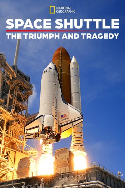 Póster de The Space Shuttle: Triumph and Tragedy