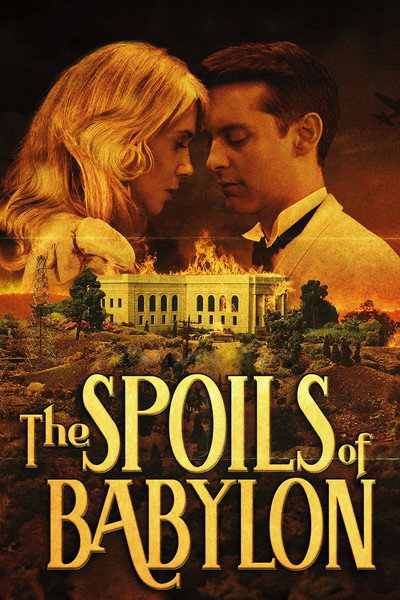 Póster de The Spoils of Babylon