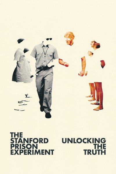 Póster de The Stanford Prison Experiment: Unlocking the Truth