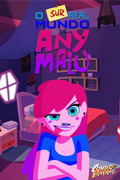 Póster de The (Sur)Real World of Any Malu