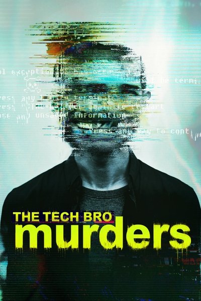 Póster de The Tech Bro Murders
