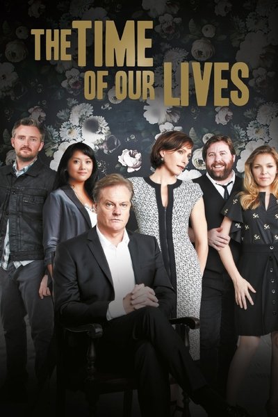 Póster de The Time of Our Lives