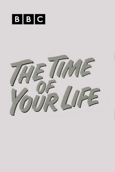 Póster de The Time of Your Life