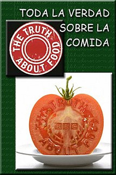 Póster de The Truth About Food