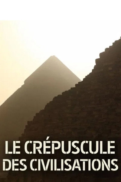 Póster de The Twilight of Civilizations