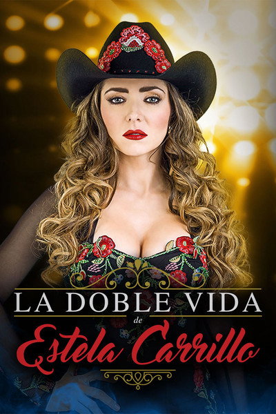 Póster de The Two Lives of Estela Carrillo