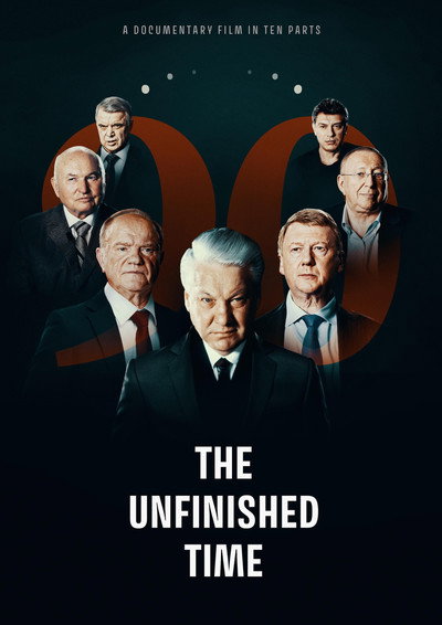 Póster de The Unfinished Time: Russia in the 90s