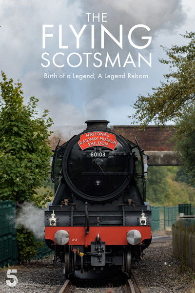 Póster de The Unstoppable Flying Scotsman