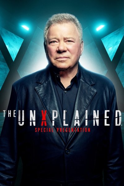 Póster de The UnXplained Special Presentation