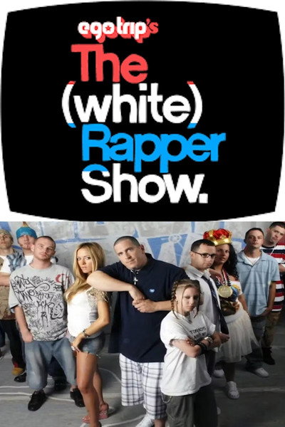 Póster de The (White) Rapper Show