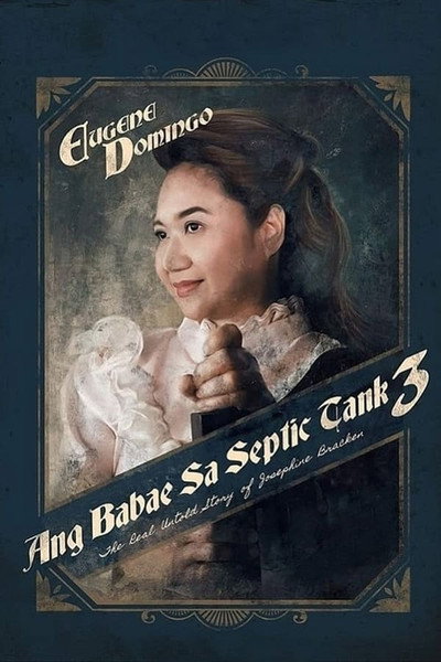 Póster de The Woman in the Septic Tank 3: The Real Untold Story of Josephine Bracken