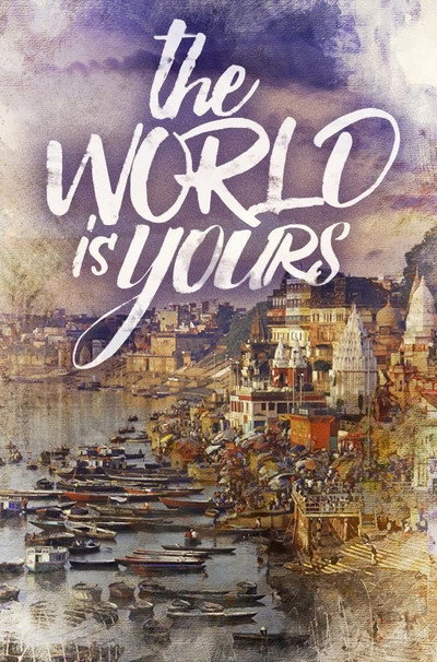 Póster de The World Is Yours