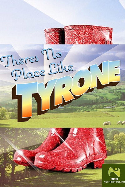 Póster de There's No Place Like Tyrone