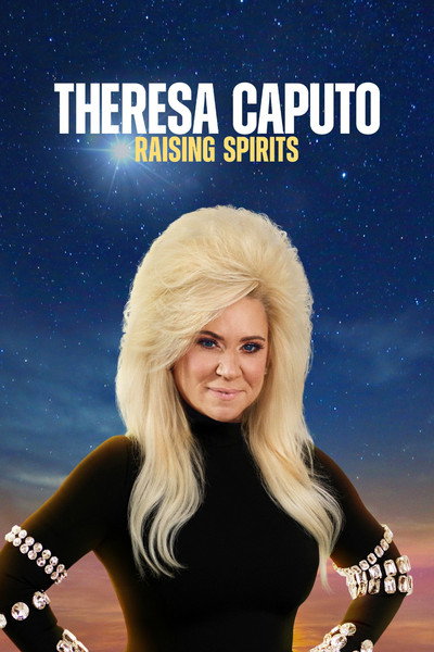 Póster de Theresa Caputo: Raising Spirits