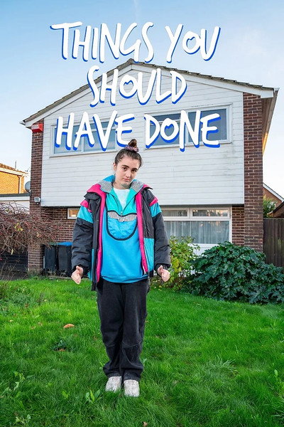 Póster de Things You Should Have Done