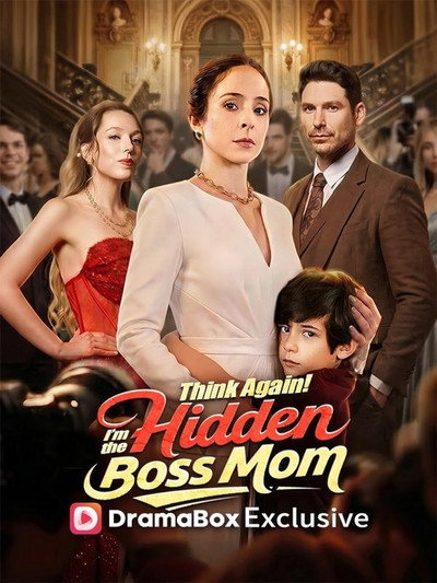 Póster de Think Again! I'm the Hidden Boss Mom