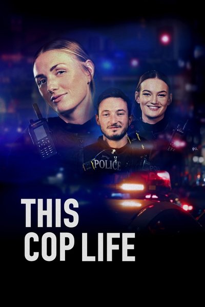 Póster de This Cop Life