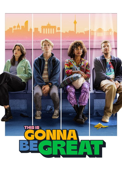 Póster de This Is Gonna Be Great
