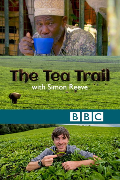 Póster de This World: The Tea Trail with Simon Reeve