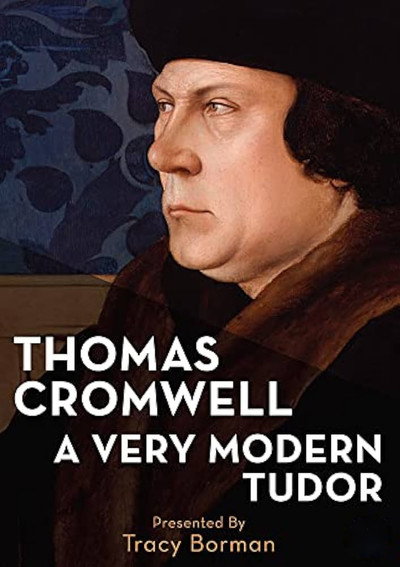 Póster de Thomas Cromwell: A Very Modern Tudor