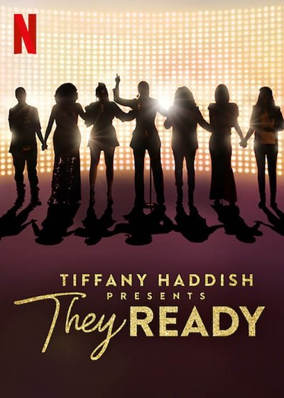 Póster de Tiffany Haddish Presents: They Ready
