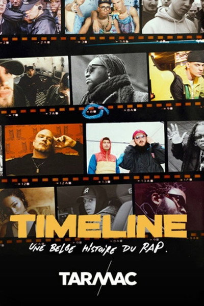 Póster de Timeline une belge histoire du rap