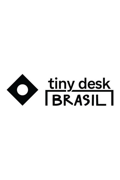 Póster de Tiny Desk Brasil