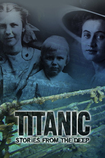 Póster de Titanic: Stories from the Deep