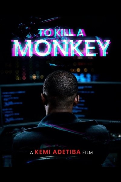 Póster de To Kill a Monkey