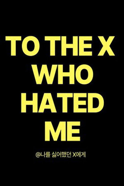 Póster de To the X Who Hated Me