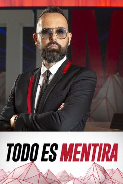 Póster de Todo es mentira