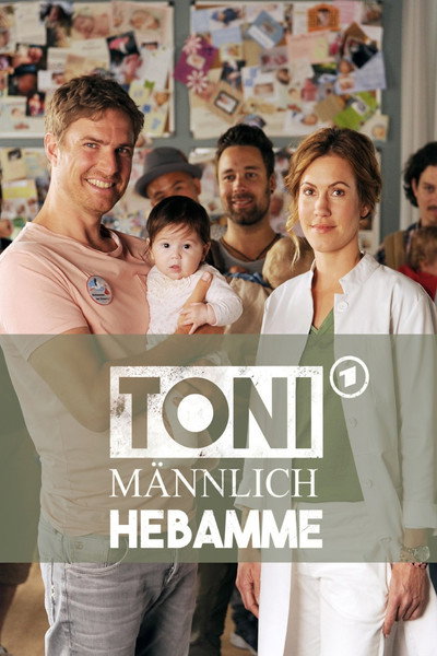 Póster de Toni, männlich, Hebamme
