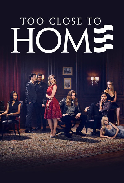 Póster de Too Close to Home