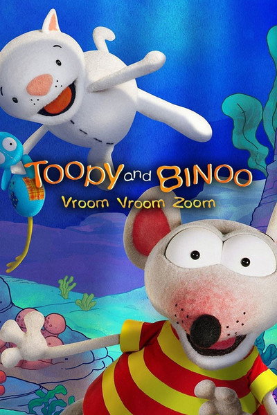 Póster de Toopy and binoo vroom vroom zoom
