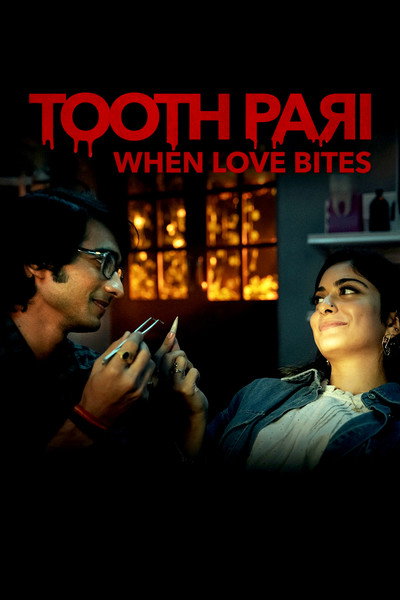 Póster de Tooth Pari: When Love Bites