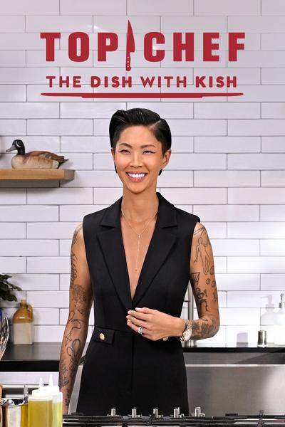 Póster de Top Chef: The Dish with Kish