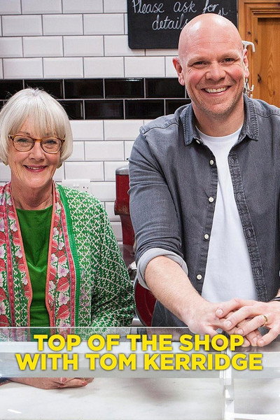 Póster de Top of the Shop with Tom Kerridge