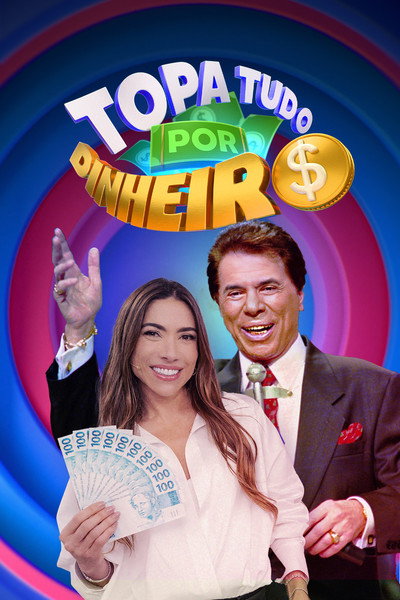 Póster de Topa Tudo por Dinheiro