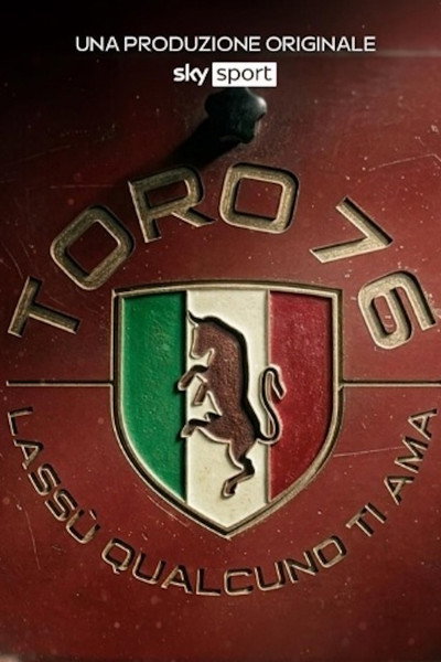 Póster de Toro 76, Lassù qualcuno ti ama