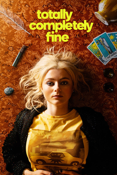 Póster de Totally Completely Fine