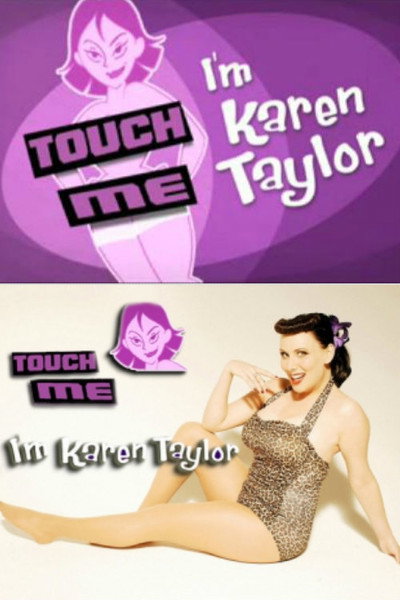 Póster de Touch Me, I'm Karen Taylor
