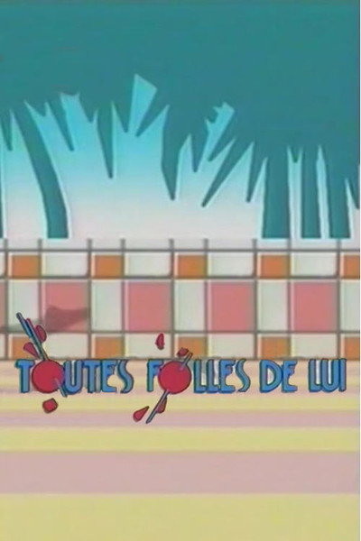 Póster de Toutes folles de lui
