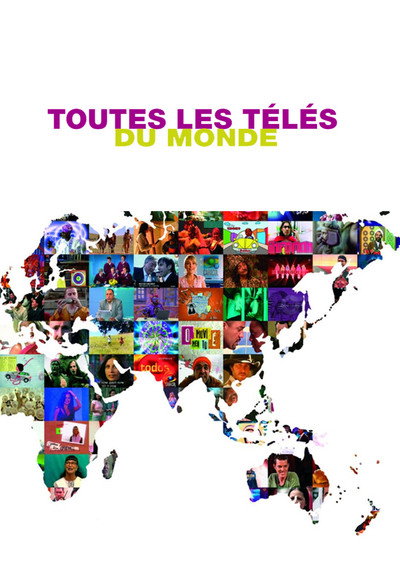Póster de Toutes les télés du monde