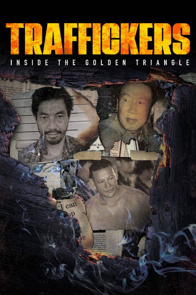Póster de Traffickers: Inside the Golden Triangle