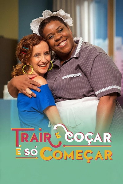 Póster de Trair e Coçar é Só Começar